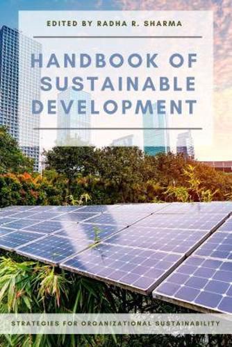 Cover image for Handbook of Sustainable Development: Strategies for Organizational Sustainability