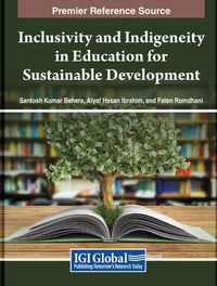 Cover image for Inclusivity and Indigeneity in Education for Sustainable Development