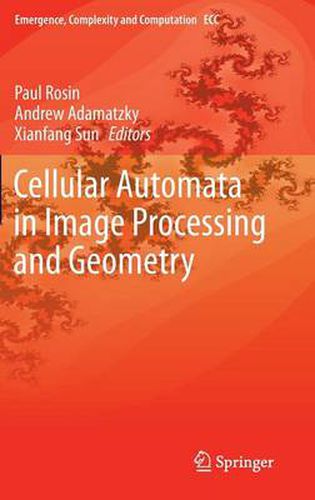 Cover image for Cellular Automata in Image Processing and Geometry