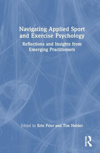 Cover image for Navigating Applied Sport and Exercise Psychology