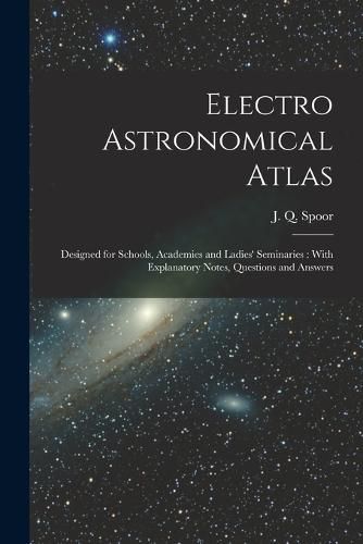 Cover image for Electro Astronomical Atlas