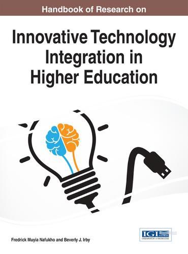 Cover image for Handbook of Research on Innovative Technology Integration in Higher Education