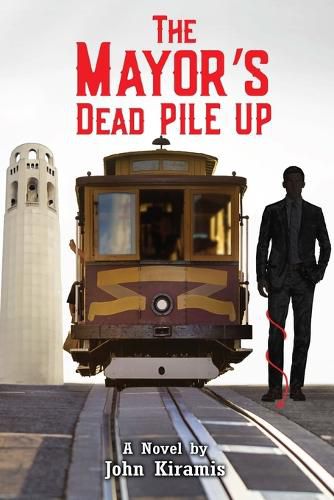 Cover image for The Mayor's Dead Pile Up