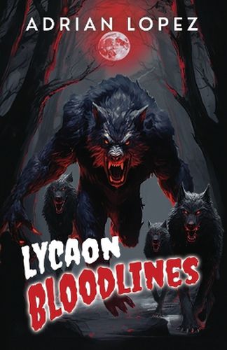 Cover image for Lycaon Bloodlines