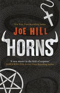 Cover image for Horns: The darkly humorous horror that will have you questioning everyone you know