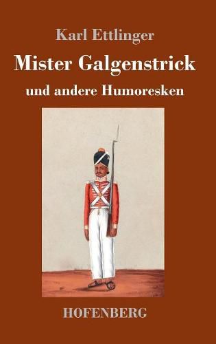 Cover image for Mister Galgenstrick: und andere Humoresken