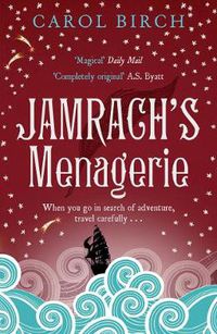 Cover image for Jamrach's Menagerie