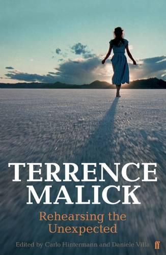 Cover image for Terrence Malick: Rehearsing the Unexpected