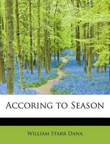 Cover image for Accoring to Season