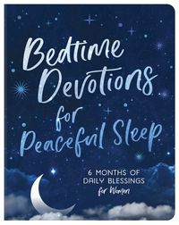 Cover image for Bedtime Devotions for Peaceful Sleep