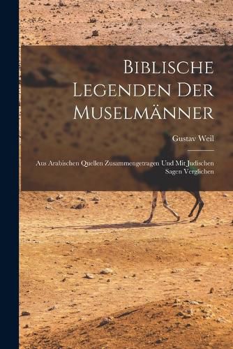 Cover image for Biblische Legenden Der Muselmaenner
