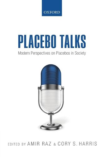 Cover image for Placebo Talks: Modern perspectives on placebos in society