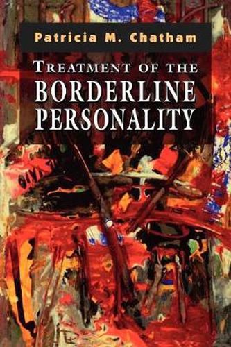 Treatment of the Borderline Personality