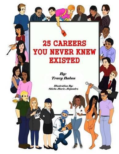 Cover image for 25 Careers You Never Knew Existed