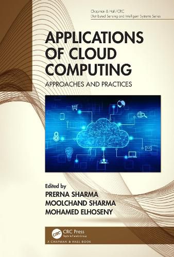 Cover image for Applications of Cloud Computing: Approaches and Practices