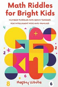 Cover image for Math Riddles For Bright Kids