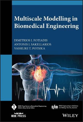 Cover image for Multiscale Modelling in Biomedical Engineering