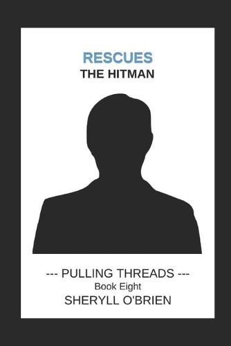 Cover image for Rescues: The Hitman