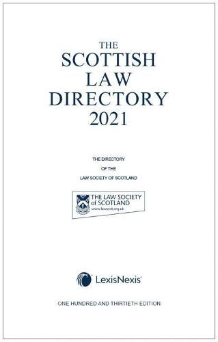 The Scottish Law Directory: The White Book 2021