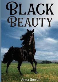 Cover image for Black Beauty: The Autobiography of a Horse