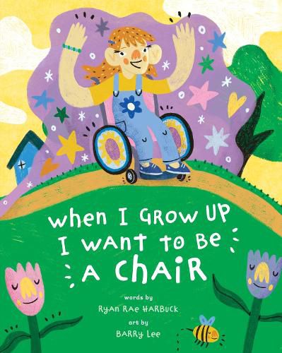 Cover image for When I Grow Up I Want to Be a Chair
