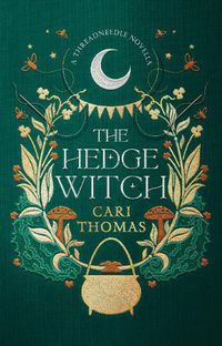 Cover image for The Hedge Witch: A Threadneedle Novella