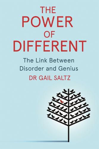 Cover image for The Power of Different: The Link Between Disorder and Genius