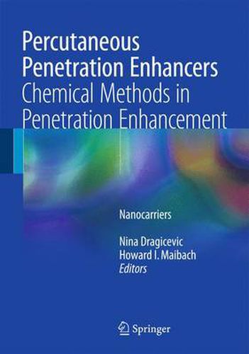 Cover image for Percutaneous Penetration Enhancers Chemical Methods in Penetration Enhancement: Nanocarriers