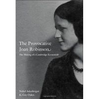 Cover image for The Provocative Joan Robinson: The Making of a Cambridge Economist