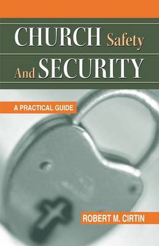 Cover image for Church Safety and Security: A Practical Guide