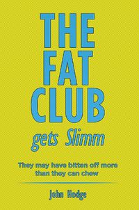 Cover image for The Fat Club Gets Slimm