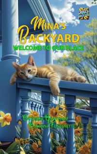 Cover image for Mina's Backyard - Welcome to Our Place