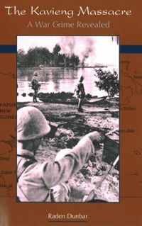Cover image for The Kavieng Massacre: A War Crime Revealed