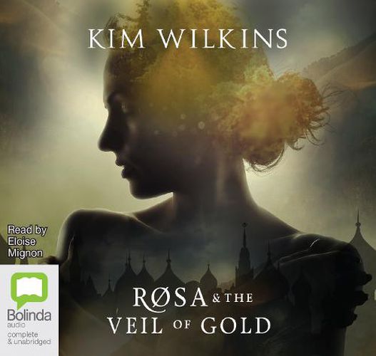 Rosa and the Veil of Gold