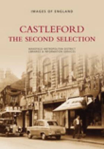 Cover image for Castleford - The Second Selection: Images of England