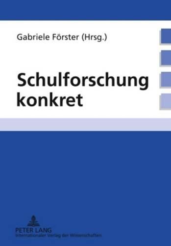 Cover image for Schulforschung Konkret