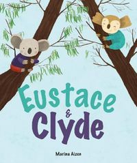 Cover image for Eustace & Clyde