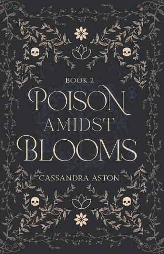 Cover image for Poison Amidst Blooms