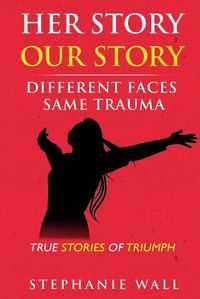 Cover image for Her Story Our Story