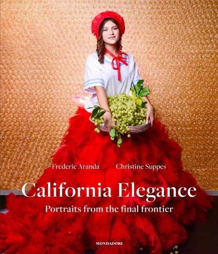 Cover image for California Elegance: Portraits from the Final Frontier
