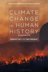 Cover image for Climate Change in Human History: Prehistory to the Present