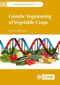 Cover image for Genetic Engineering of Vegetable Crops