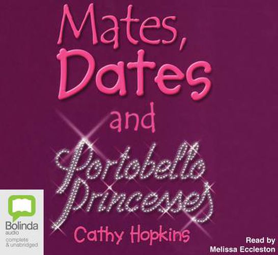 Cover image for Mates, Dates and Portobello Princesses