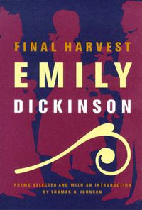 Cover image for Final Harvest: Emily Dickinson's Poems