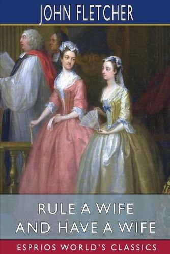 Cover image for Rule a Wife and Have a Wife (Esprios Classics)