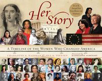 Cover image for Her Story: A Timeline of the Women Who Changed America