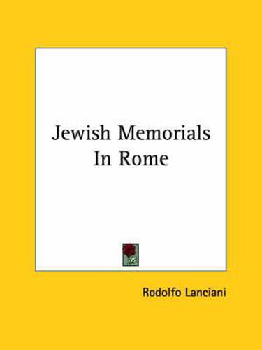 Jewish Memorials in Rome