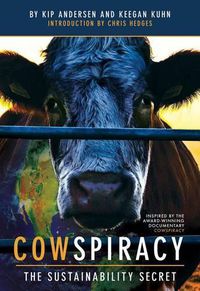 Cover image for Cowspiracy: The Sustainability Secret