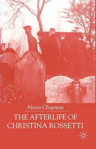 Cover image for The Afterlife of Christina Rossetti