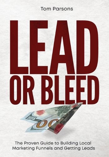 Cover image for Lead or Bleed